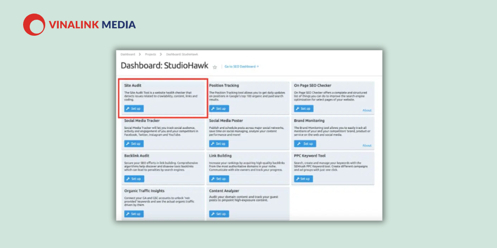 Bước 2: Chọn Site Audit như hình dưới để chạy kiểm tra trang web